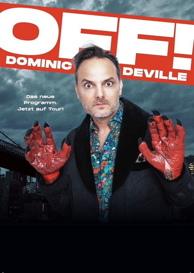 Diminic Deville mit «Off» – Kabarett, Satire