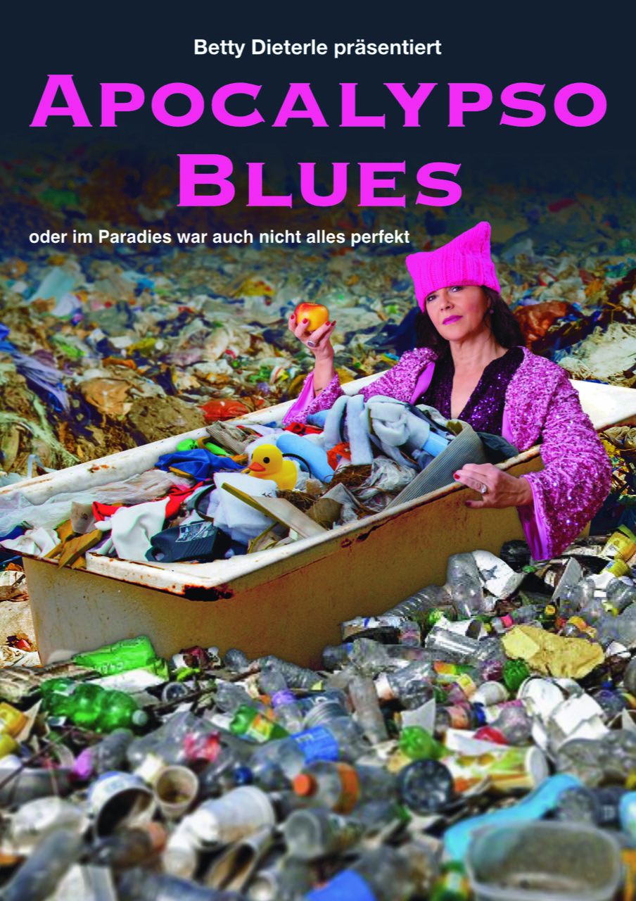 Bettina Dieterle mit «Apocalyptico Blues» – Theater, Kabarett, Gesang